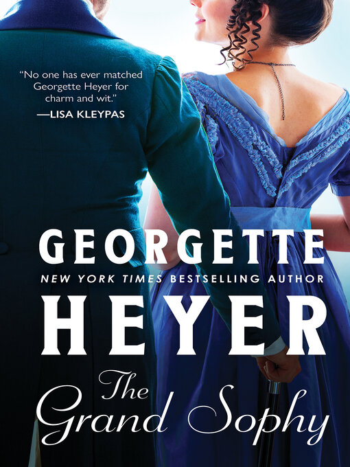 Title details for The Grand Sophy by Georgette Heyer - Available